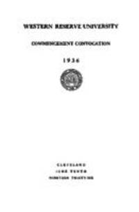 Western Reserve University Commencement Convocation, 6/10/1936