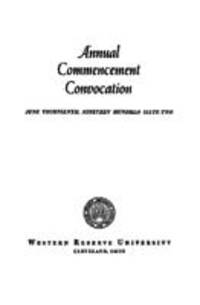 Western Reserve University Annual Commencement Convocation, 6/13/1962