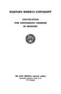 Western Reserve University Convocation for Conferring Degrees in Medicine, 6/16/1955