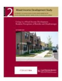 Living in a Mixed-Income Development: Resident Perceptions of Benefits and Disadvantages