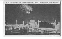 Automotive Building and Fireworks Display, Great lakes Exposition, Cleveland, Ohio