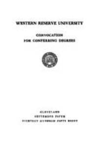Western Reserve University Convocation for Conferring Degrees, 9/5/1958