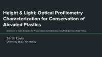 Height and Light: Characterization for Conservation of Abraded Plastics