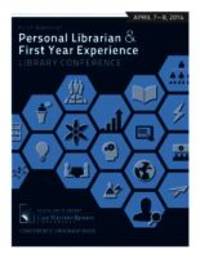 Personal Librarian & First Year Experience Library Conference