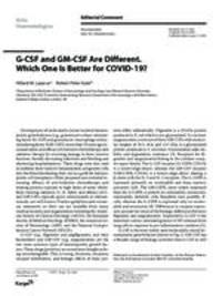 G-CSF and GM-CSF Are Different. Which One Is Better for COVID-19?