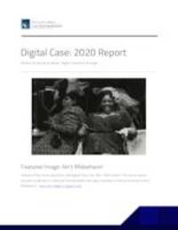 Digital Case: 2020 Report