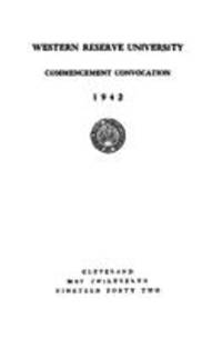 Western Reserve University Commencement Convocation, 5/13/1942