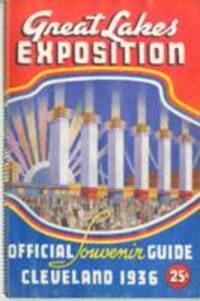Great Lakes Exposition Official Souvenir Guide Cleveland 1936