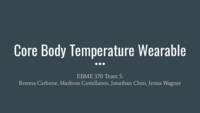 Development of Core Body Temperature (CBT) and Heart Rate Wearable Device