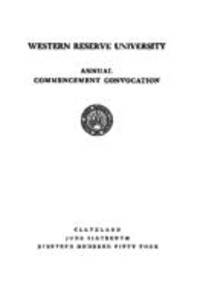 Western Reserve University Annual Commencement Convocation, 6/16/1954