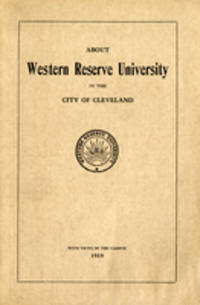 About Western Reserve University in the city of Cleveland: with views of the campus