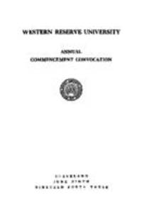 Western Reserve University Annual Commencement Convocation, 6/9/1943