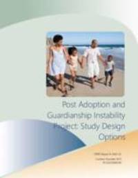 Post Adoption and Guardianship Instability Project