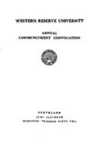 Western Reserve University Annual Commencement Convocation, 6/11/1952
