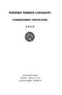 Western Reserve University Commencement Convocation, 6/12/1940