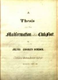 A thesis on the malformation called club foot