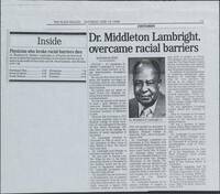 Dr. Middleton Lambright, overcame racial barriers