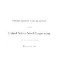 Twenty-Fourth Annual Report of the United States Steel Corporation for the Fiscal Year ended December 31, 1925