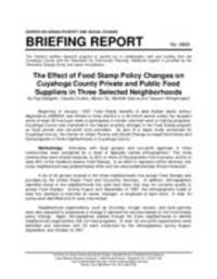 The Effect of Food Stamp Policy Changes on Cuyahoga County Private and Public Food Suppliers in Three Selected Neighborhoods