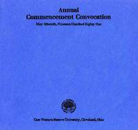 Case Western Reserve University Annual Commencement Convocation, 5/15/1981