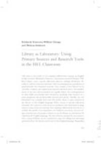 Library as Laboratory: Using Primary Sources and Research Tools in the HEL Classroom