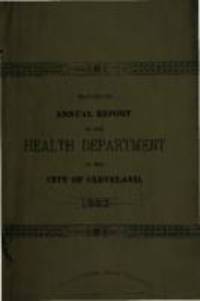 Annual report / Cleveland (Ohio). Health Dept.