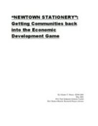 Newtown Stationary: Getting Communities Back Into the Economic Development Game