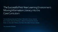 The Successful First-Year Learning Environment: Moving Information Literacy into the Core Curriculum