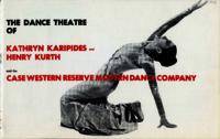 The Dance Theatre of Kathryn Karipides and Henry Kurth and the Case Western Reserve Modern Dance Company