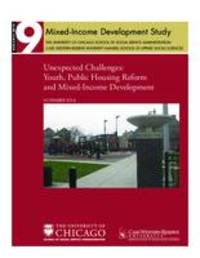 Unexpected Challenges: Youth, Public Housing Reform and Mixed-Income Development