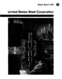 Fifty-ninth Annual Report of the United States Steel Corporation for the Fiscal Year ended December 31, 1960