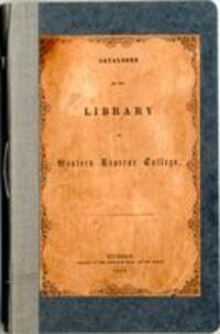 Catalogue of the library in Western Reserve College