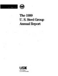 Ninety-eighth Annual Report of the United States Steel Corporation for the Fiscal Year ended December 31, 1999