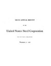 Ninth Annual Report of the United States Steel Corporation for the Fiscal Year ended December 31, 1910