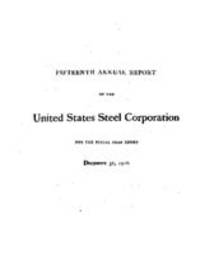 Fifteenth Annual Report of the United States Steel Corporation for the Fiscal Year ended December 31, 1916
