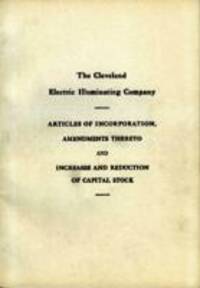 Cleveland Illuminating Company Articles of Incorporation and Amendments