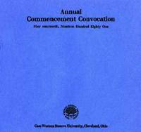 Case Western Reserve University Annual Commencement Convocation, 5/19/1981